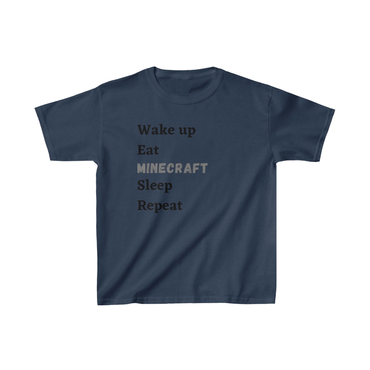 Wake up, Eat, Minecraft